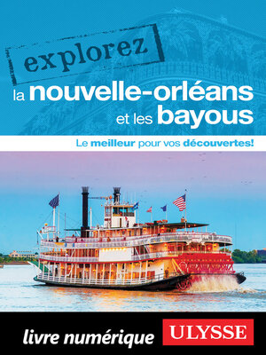 cover image of Explorez La Nouvelle-Orléans et les bayous